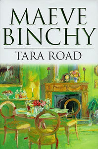 Tara Road Binchy, Maeve