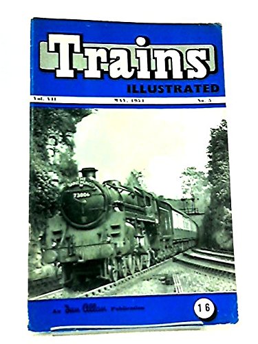 Trains Illustrated Vol VII No 5 May, 1954