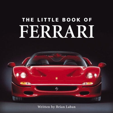 Little Book of Ferrari (Little Books) Laban, Brian