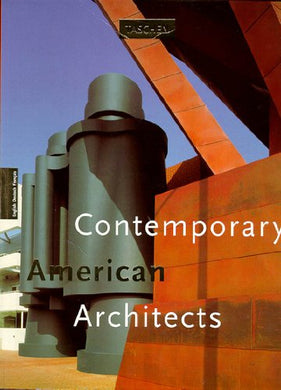 Contemporary American Architects: v. 1 (Big Art) Jodidio, Philip