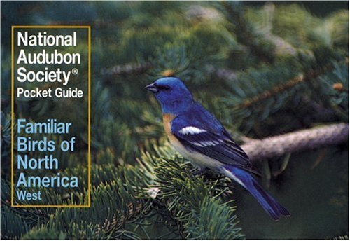Familiar Birds of North America: Western Region (The Audubon Society pocket guides)