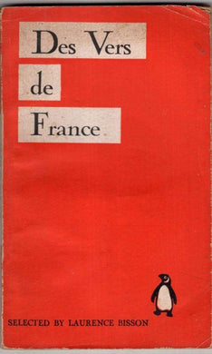 Des Vers De France: a book of French Verse [Paperback] Selected By L. A. Bisson