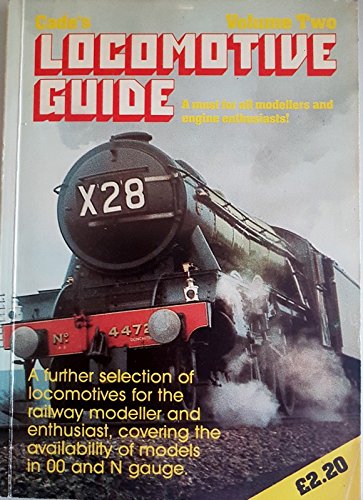 Cade's Locomotive Guide: v. 2 [Paperback] unknown