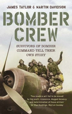 Bomber Crew [Paperback] Taylor, James; Davidson, Martin and Taylor & Martin Davidson, James