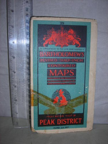 Bartholomew's Revised "Half-Inch" Contoured Maps - Great Britain, Sheet 29 Peak District [Unknown Binding]