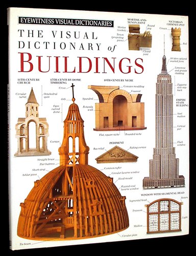 Visual Dictionary of Buildings [Hardcover] Kennedy, Alexandra