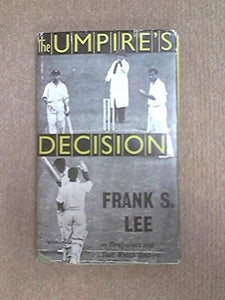 The Umpire's Decision Lee, Frank Stanley