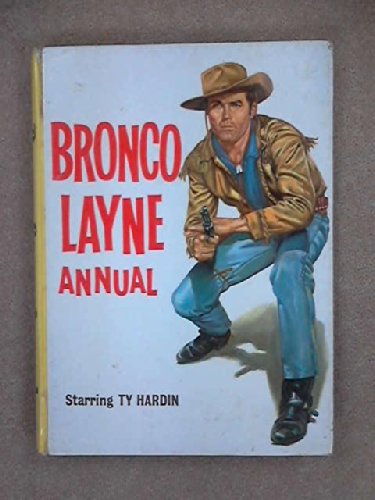 Bronco Layne Annual [Hardcover] Morrisey, Joe