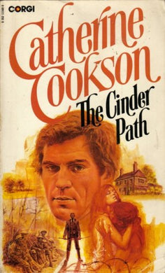 The Cinder Path Cookson, Catherine