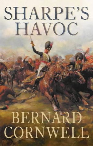 Sharpe's Havoc [Hardcover] Cornwell, Bernard