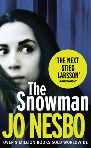 The Snowman: Harry Hole 7 [Paperback] Nesbo, Jo and Bartlett, Don