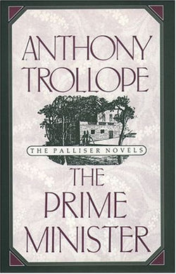 The Prime Minister (Oxford World's Classics) [Paperback] Trollope, Anthony; Uglow, Jennifer; Whistler, Hector and McCormick, John