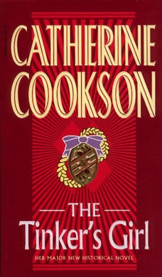 The Tinker's Girl Cookson, Catherine