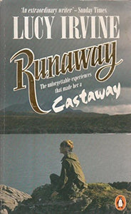 Runaway by Lucy IRVINE (1987-08-01) [Paperback] Lucy IRVINE