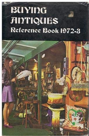 Buying Antiques Reference Book 1972-3