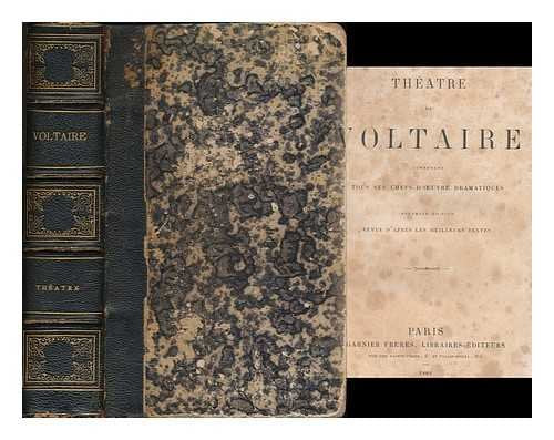 Theatre de Voltaire : contenant tous ses chefs-d'oeuvre dramatiques [Hardcover] Voltaire (1694-1778)