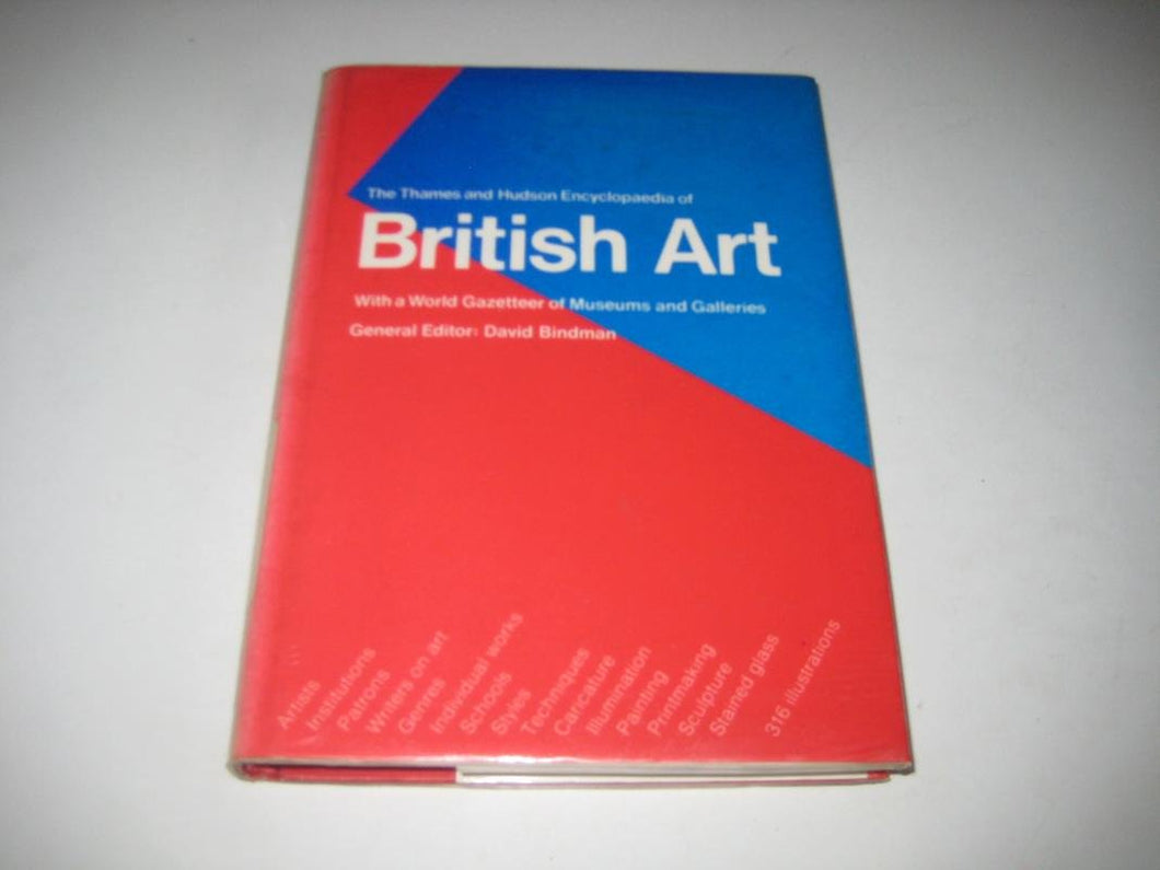 The Thames and Hudson Encyclopaedia of British Art Bindman, David
