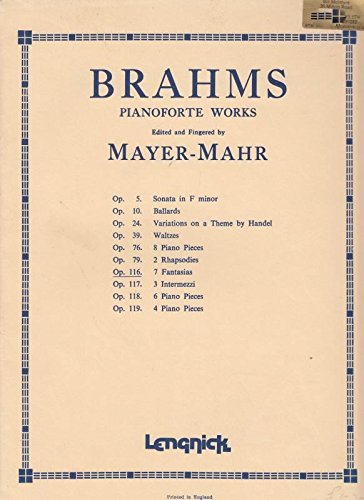 BRAHMS PIANOFORTE WORKS EDITED AND FINGERED BY MAYER-MAHR