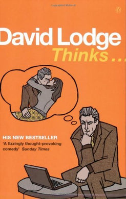 Thinks by David Lodge (2-May-2002) Paperback
