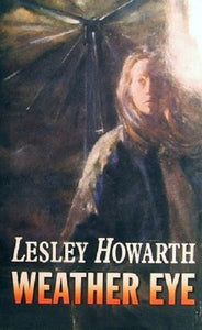 Weather Eye Howarth, Lesley
