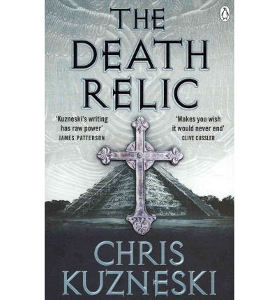 The Death Relic [Paperback] Chris Kuzneski