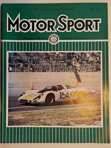 Motor Sport magazine Vol XLIV No 3 March 1968 [Paperback] William Boddy