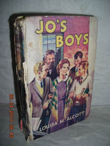 Jo's Boys: and How They Turned Out - A Sequel to Little Men [Hardcover] LOUISA M. ALCOTT