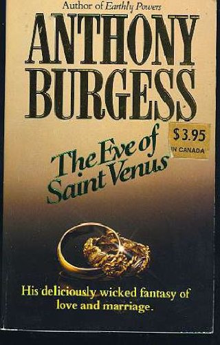 Eve of Saint Venus Burgess, Anthony