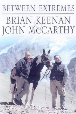 Between Extremes by BRIAN KEENAN (1999-08-01) [Hardcover]