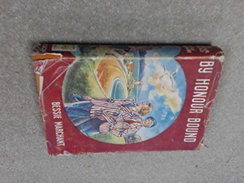 By Honour Bound [Hardcover] Marchant, Bessie