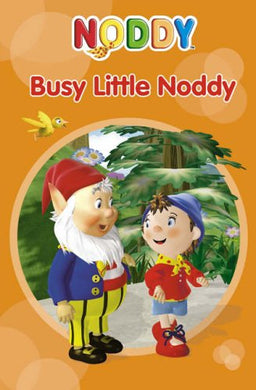 Busy Little Noddy (Noddy Toyland Adventures, Book 2) (Noddy Toyland Adventures S.)