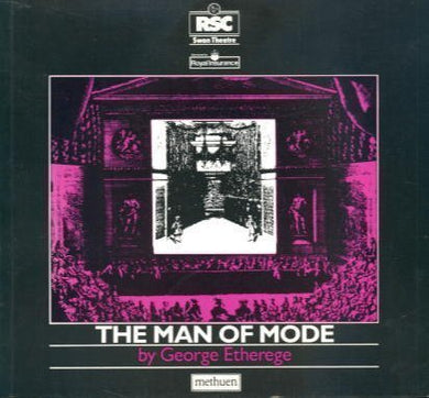 The Man of Mode (The Swan Theatre plays) Etherege, Sir George and Trussler, Simon
