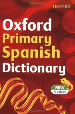 OXFORD PRIMARY SPANISH DICTIONARY Janes, Michael