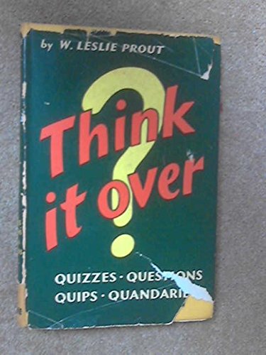 Think it Over. Hardcover. Leslie prout