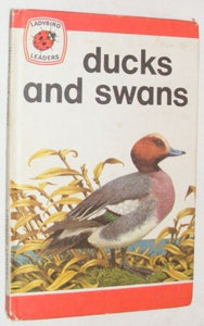Ducks and Swans (Ladybird leaders) by John Leigh-Pemberton (1973-01-25) [Hardcover]