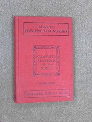 Aids to Hygiene for Nurses