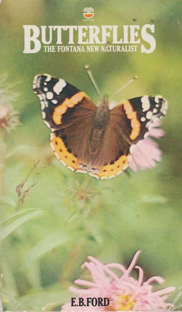 Butterflies (Fontana New Naturalist Series) Ford, E. B.