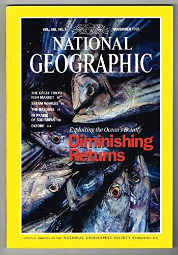 National Geographic Magazine November 1995 MBox231 Diminishing Returns