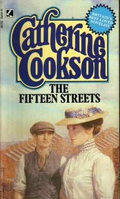 Fifteen Streets Cookson, Catherine