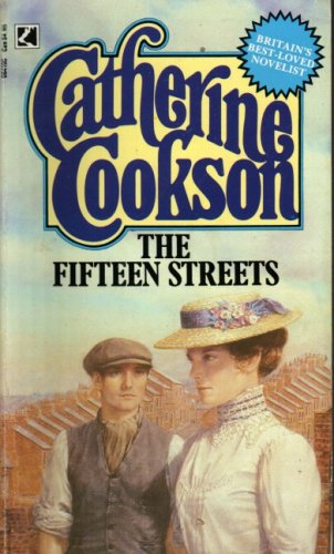 Fifteen Streets Cookson, Catherine