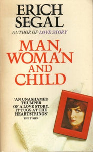Man, woman and child (A Panther book) Segal, Erich