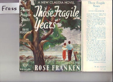 Those fragile years: A Claudia novel