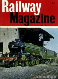 Railway Magazine volume 113, No 794 : June 1967