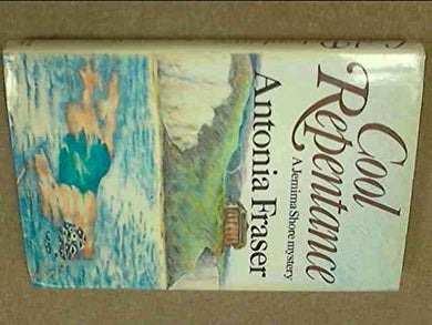 Cool Repentance by Antonia Fraser (1982-05-27)