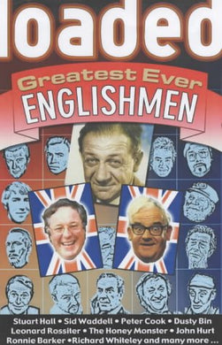Loaded: Greatest Ever Englishmen [Paperback]