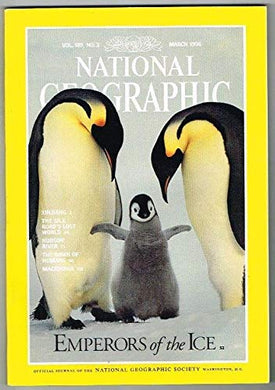 National Geographic Magazine March 1996 MBox3658/I Emperors of the Ice