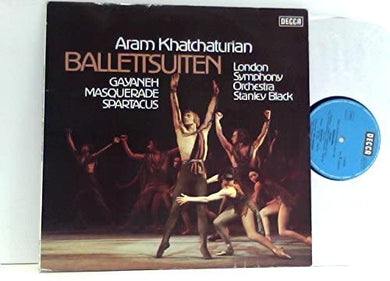 Aram Khatchaturian • Ballettsuiten - Gayaneh, Masquerade, Spartacus - London Symphony Orchestra, Stanley Black