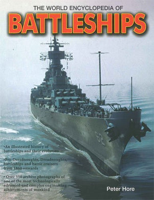 The World Encyclopedia of Battleships by Peter Hore (2005-05-03) [Mass Market Paperback]