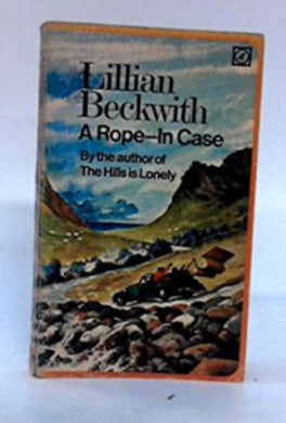 A Rope-In case. [Paperback] Lillian Beckwith: