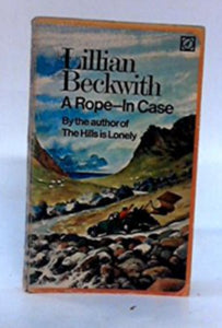 A Rope-In case. [Paperback] Lillian Beckwith: